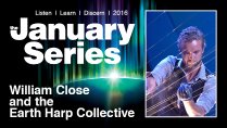 William Close and the Earth Harp Collective