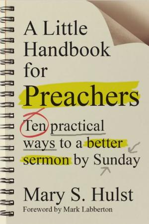 A Little Handbook for Preachers