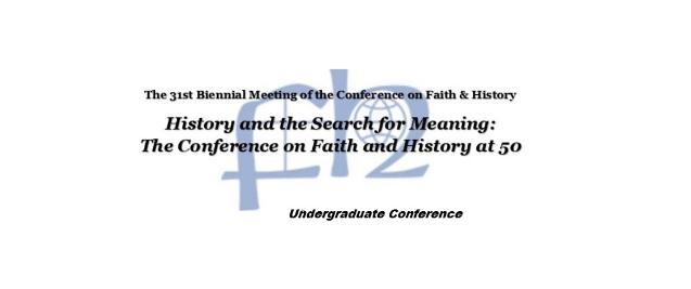 The Conference on Faith and History at 50