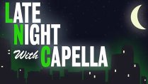 Late Night with Capella