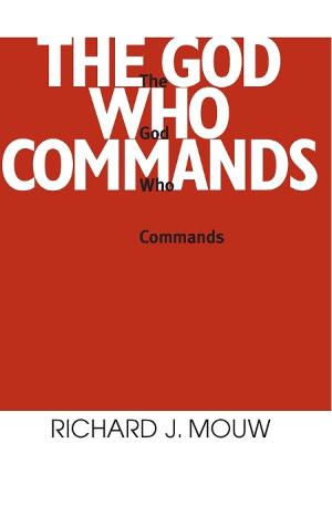 The God Who Commands