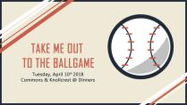 Take Me Out To The Ballgame