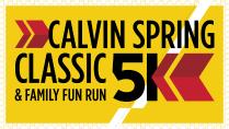 Calvin Spring Classic 5K and Family Fun Run