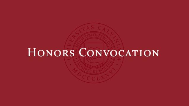 The Class of 2022 Honors Convocation