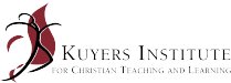 Kuyers Institute for Christian Teaching and Learning