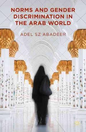 Norms and Gender Discrimination in the Arab World